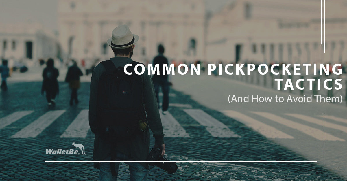 Pick Pockets Rigging Common Pick pocket Tactics And How to Avoid Them – WalletBe